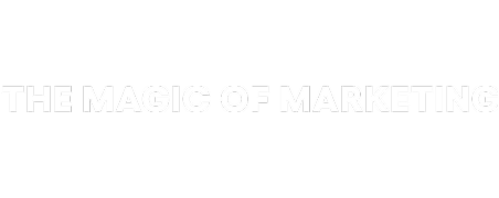 The Magic of Marketing